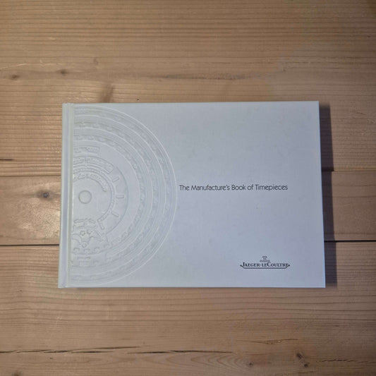 Jaeger-Le Coultre The Manufacture's Book of Timepieces edition 2000-2001