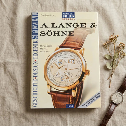 Amrband und Uhren Spezial A. Lange & Söhne 2006 (duitstalig) lifestyle
